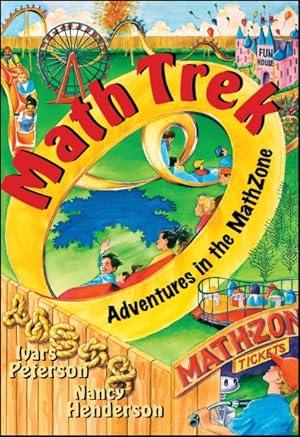 Bild des Verkufers fr Math Trek : Adventures in the MathZone zum Verkauf von GreatBookPrices