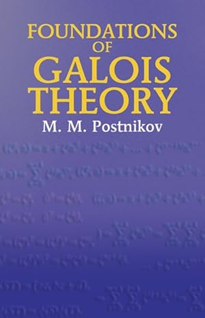 Image du vendeur pour Foundations of Galois Theory mis en vente par GreatBookPrices