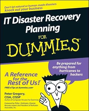 Seller image for IT Disaster Recovery Planning for Dummies for sale by GreatBookPrices