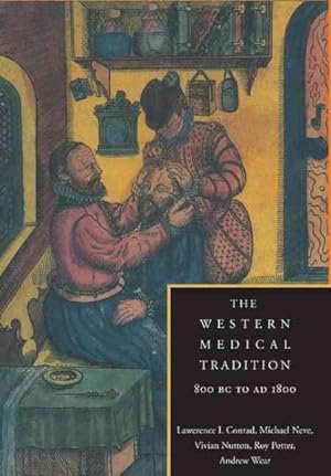 Seller image for Western Medical Tradition : 800 Bc to Ad 1800 for sale by GreatBookPrices