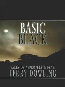 Imagen del vendedor de Basic Black : Tales of Appropriate Fear a la venta por GreatBookPrices