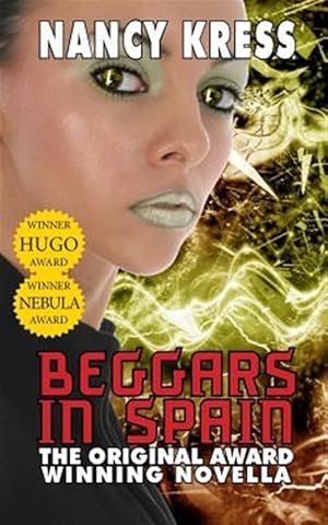 Imagen del vendedor de Beggars in Spain: The Original Hugo & Nebula Winning Novella a la venta por GreatBookPrices