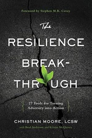 Imagen del vendedor de Resilience Breakthrough : 27 Tools for Turning Adversity into Action a la venta por GreatBookPrices