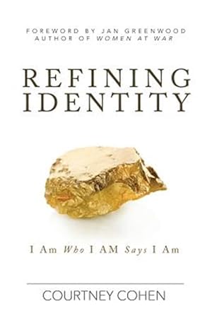 Seller image for Refining Identity: I Am Who I Am Says I Am for sale by GreatBookPrices