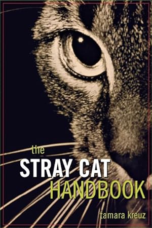 Seller image for Stray Cat Handbook for sale by GreatBookPrices