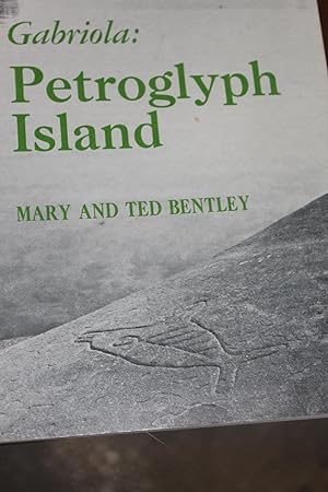 Seller image for Gabriola : Petroglyph Island for sale by Wagon Tongue Books