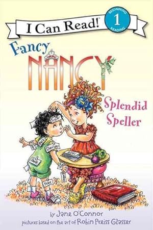 Seller image for Fancy Nancy Splendid Speller for sale by GreatBookPrices