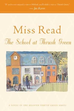 Seller image for School at Thrush Green for sale by GreatBookPrices
