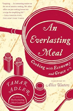 Seller image for Everlasting Meal : Cooking with Economy and Grace for sale by GreatBookPrices