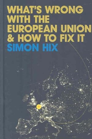 Immagine del venditore per What's Wrong with the European Union and How to Fix it venduto da GreatBookPrices