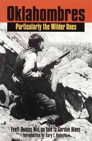 Seller image for Oklahombres : Particularly the Wilder Ones for sale by GreatBookPrices