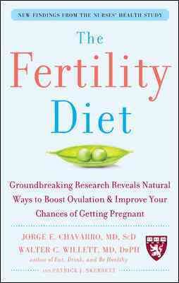 Seller image for Fertility Diet : Groundbreaking Research Reveals Natural Ways to Boost Ovulation & Improve Your Chances of Getting Pregnant for sale by GreatBookPrices