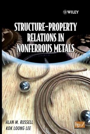 Seller image for Structure-Property Relations In Nonferrous Metals for sale by GreatBookPrices