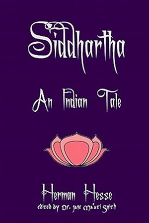 Image du vendeur pour Siddhartha : An Indian Tale mis en vente par GreatBookPrices