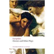 Seller image for Orestes and Other Plays for sale by eCampus
