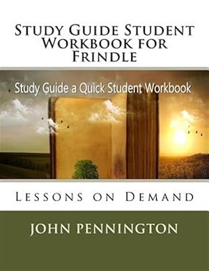 Immagine del venditore per Study Guide Student Workbook for Frindle : Lessons on Demand venduto da GreatBookPrices