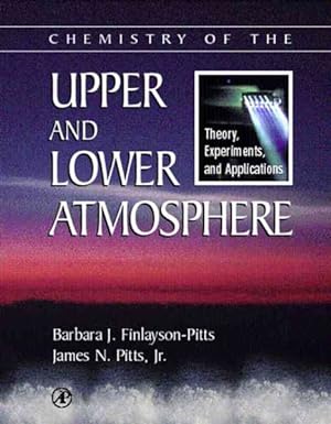 Seller image for Chemistry of the Upper and Lower Atmosphere : Theory, Experiments, and Applications for sale by GreatBookPrices