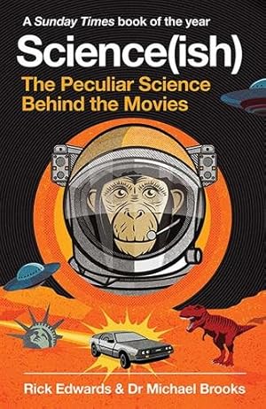 Immagine del venditore per Science(ish) : The Peculiar Science Behind the Movies venduto da GreatBookPrices