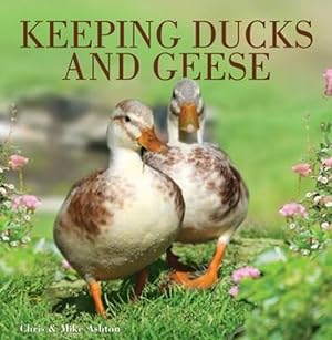 Seller image for Keeping Ducks and Geese for sale by GreatBookPrices