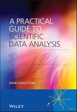 Image du vendeur pour Practical Guide to Scientific Data Analysis mis en vente par GreatBookPrices