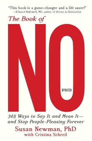 Seller image for Book of No : 365 Ways to Say It and Mean It and Stop People-Pleasing Forever for sale by GreatBookPrices