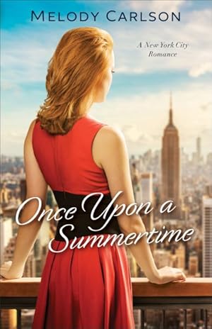 Seller image for Once upon a Summertime : A New York City Romance for sale by GreatBookPrices