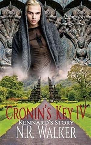 Bild des Verkufers fr Cronin's Key IV: Kennard's Story zum Verkauf von GreatBookPrices