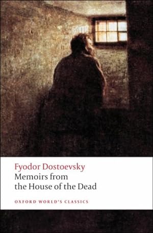 Seller image for Memoirs from the House of the Dead for sale by GreatBookPrices