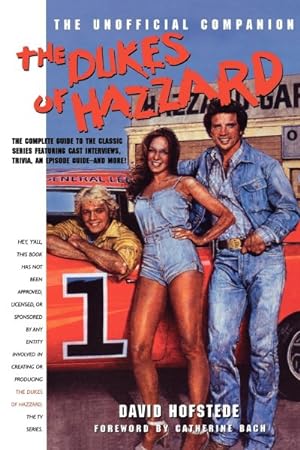 Seller image for Dukes of Hazzard : The Unofficial Companion for sale by GreatBookPrices
