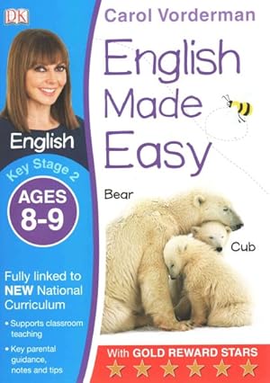 Bild des Verkufers fr English Made Easy, Ages 8-9 (Key Stage 2) : Supports the National Curriculum, English Exercise Book zum Verkauf von GreatBookPrices