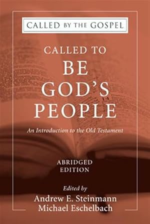 Immagine del venditore per Called to Be God's People : An Introduction to the Old Testament venduto da GreatBookPrices