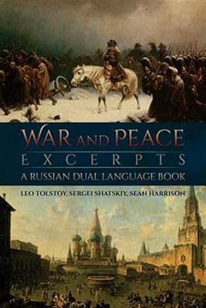 Seller image for War and Peace Excerpts: A Russian Dual Language Book for sale by GreatBookPrices