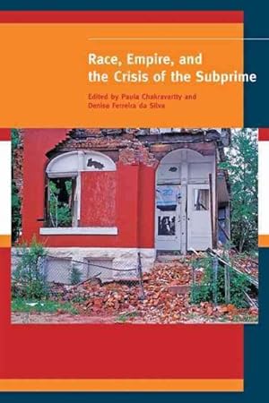 Bild des Verkufers fr Race, Empire, and the Crisis of the Subprime zum Verkauf von GreatBookPrices