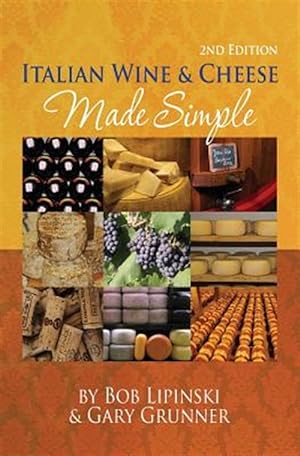 Seller image for Italian Wine & Cheese Made Simple for sale by GreatBookPrices