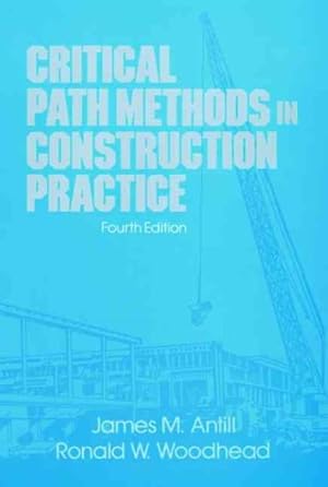 Immagine del venditore per Critical Path Methods in Construction Practice venduto da GreatBookPrices