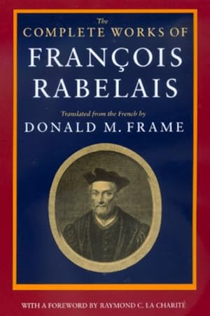Seller image for Complete Works of Francois Rabelais for sale by GreatBookPrices