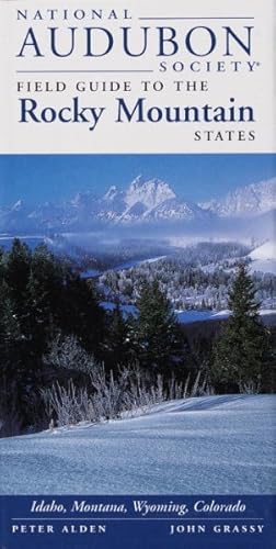 Imagen del vendedor de National Audubon Society Field Guide to the Rocky Mountain States a la venta por GreatBookPrices