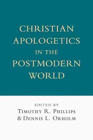 Seller image for Christian Apologetics in the Postmodern World for sale by GreatBookPrices