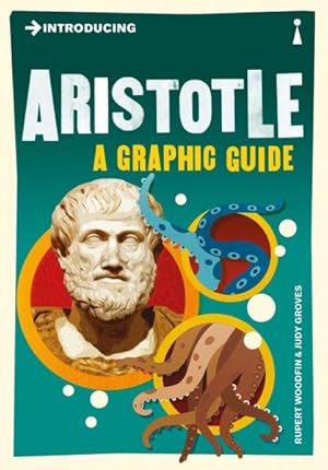 Image du vendeur pour Introducing Aristotle : A Graphic Guide mis en vente par GreatBookPrices