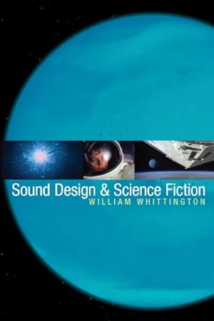 Immagine del venditore per Sound Design & Science Fiction venduto da GreatBookPrices