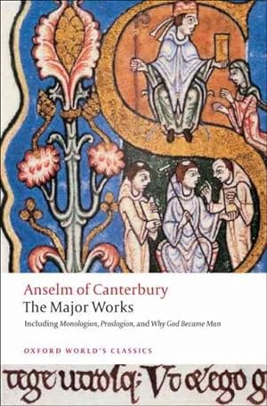 Imagen del vendedor de Anselm of Canterbury, the Major Works a la venta por GreatBookPrices