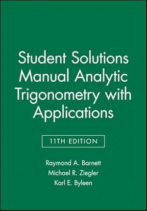 Seller image for Analytic Trigonometry with Applications for sale by GreatBookPrices