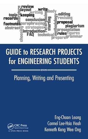 Immagine del venditore per Guide to Research Projects for Engineering Students : Planning, Writing and Presenting venduto da GreatBookPrices