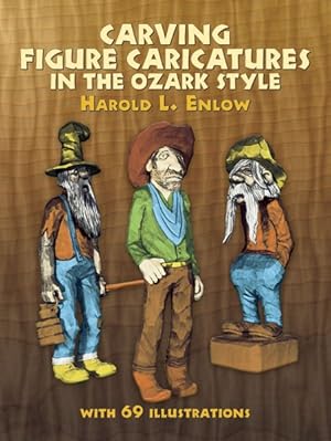 Seller image for Carving Figure Caricatures in the Ozark Style for sale by GreatBookPrices