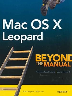 Seller image for MAC OS X Leopard : Beyond the Manual for sale by GreatBookPrices