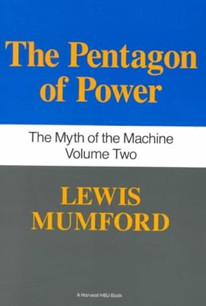 Seller image for Pentagon of Power : The Myth of Machine for sale by GreatBookPrices