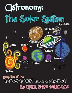 Seller image for Astronomy : The Solar System for sale by GreatBookPrices