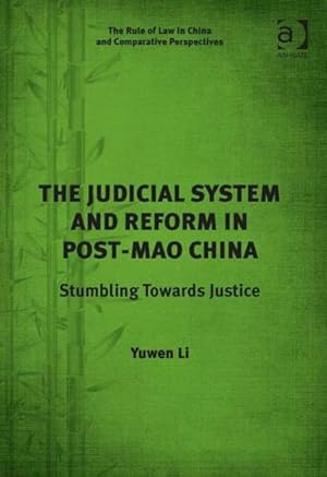 Immagine del venditore per Judicial System and Reform in Post-Mao China : Stumbling Towards Justice venduto da GreatBookPrices
