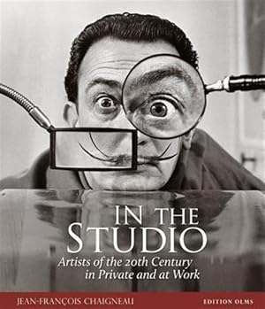 Imagen del vendedor de In the Studio : Artists of the 20th Century in Private and at Work a la venta por GreatBookPrices