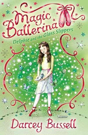 Image du vendeur pour Delphie and the Glass Slippers : Delphie's Adventures mis en vente par GreatBookPrices